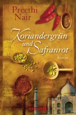 Koriandergrün und Safranrot - Nair, Preethi