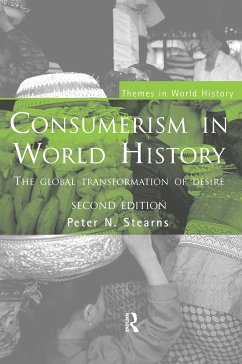 Consumerism in World History - Stearns, Peter N.