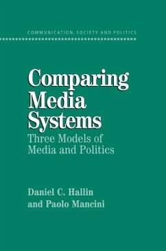 Comparing Media Systems - Hallin, Daniel C.; Mancini, Paolo