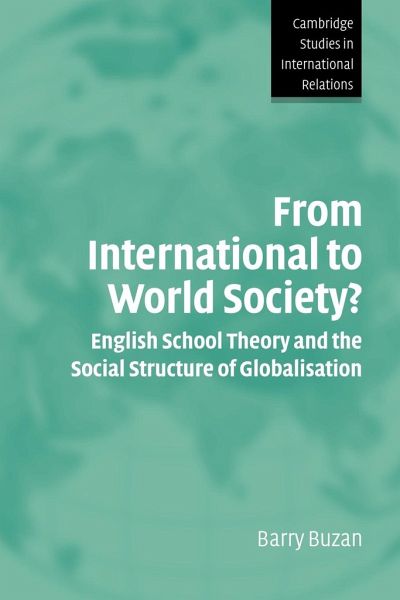 World society. From International to World Society. Barry Buzan. International Journal of Intercultural relations. Barry Buzan books.
