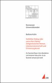 Verfehlter Dialog oder versuchter Dialog? Zeitgenössischer Roman, Literaturwissenschaft und Erinnerungskunst