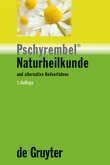 Pschyrembel - Naturheilkunde und alternative Heilverfahren