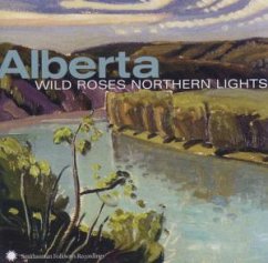 Alberta: Wild Roses, Northern Lights - Various Artists