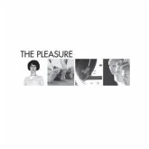 The Pleasure The Pleasure