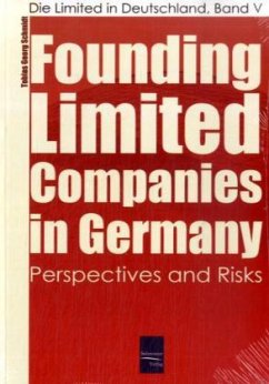 Founding Limited Companies (Ltds) in Germany - Schmidt, Tobias-Georg
