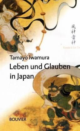 Leben und Glauben in Japan
