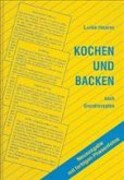 Kochen und Backen nach Grundrezepten