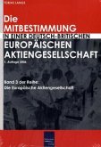 Die Mitbestimmung in einer deutsch-britischen Europäischen Aktiengesellschaft