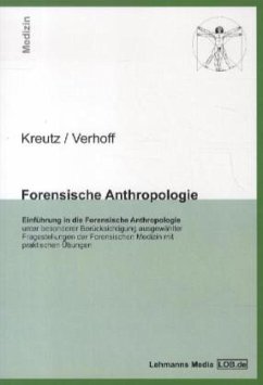 Forensische Anthropologie - Kreutz, Kerstin;Verhoff, Marcel A.