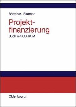 Projektfinanzierung - Böttcher, Jörg / Blattner, Peter