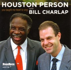 You Taught My Heart To Sing - Person,Houston & Bill Charlap