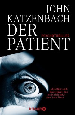 Der Patient / Dr. Frederick Starks Bd.1 - Katzenbach, John