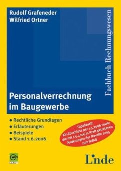 Personalverrechnung im Baugewerbe - Grafeneder, Rudolf; Ortner, Wilfried