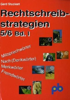5./6. Jahrgangsstufe / Rechtschreibstrategien Bd.1 - Stuckert, Gerd