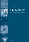 3-D-Kulturen 3-D-Kulturen