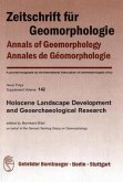 Holocene Landscape Development and Geoarchaelogical Research