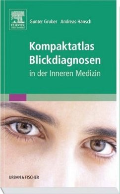 Kompaktatlas Blickdiagnose - Gruber, Gunter / Hansch, Andreas (Hgg.)