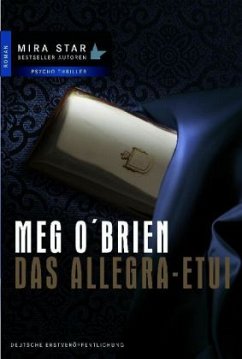 Das Allegra-Etui - O'Brien, Meg