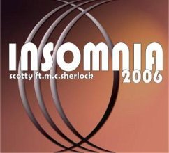 Insomnia 2006 - Scotty