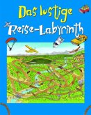 Das lustige Reise-Labyrinth Das lustige Reise-Labyrinth