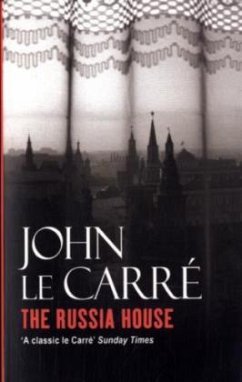 Cover The Russia House\Das Russland-Haus, englische Ausgabe