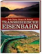 Transsibirische Eisenbahn - Bild 1