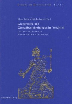 Grenzräume und Grenzüberschreitungen im Vergleich - Herbers, Klaus / Jaspert, Nikolas (Hgg.)