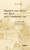 Tagebuch einer Reise von Basel nach Frankreich 1749