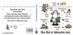 Ohne Dich ist Weihnachten doof. - Steff