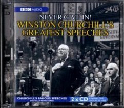 Winston Churchill's Greatest Speeches, 2 Audio-CDs - Churchill, Winston S.
