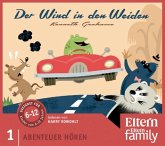Abenteuer Hören - Die Eltern Hörbuch-Edition: Der Wind in den Weiden Abenteuer Hören - Die Eltern Hörbuch-Edition: Der Wind in den Weiden