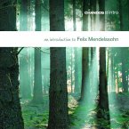 Introduction To Felix Mendelssohn