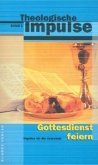 Gottesdienst feiern