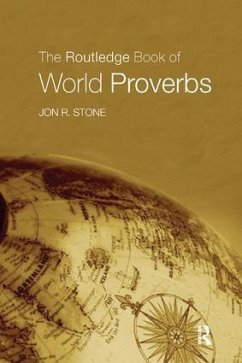 The Routledge Book of World Proverbs - Stone, Jon R.