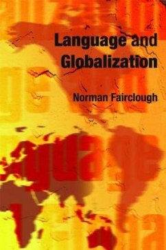 Language and Globalization - Fairclough, Norman