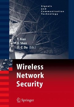 Wireless Network Security - Xiao, Yang / Shen, Xuemin / Du, Ding-Zhu (eds.)