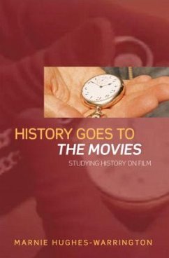 History Goes to the Movies - Hughes-Warrington, Marnie