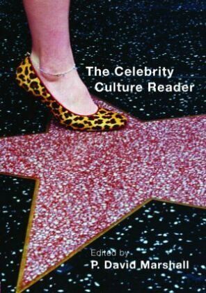 The Celebrity Culture Reader The Celebrity Culture Reader