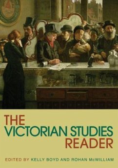 The Victorian Studies Reader - Boyd, Kelly / McWilliam, Rohan (eds.)
