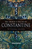 The Church in the Age of Constantine