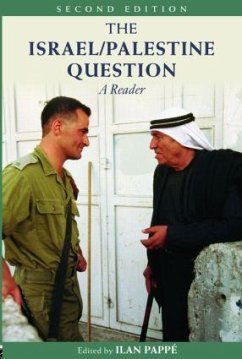 The Israel/Palestine Question - Pappé, Ilan (ed.)