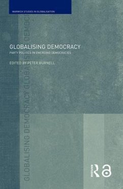 Globalising Democracy - Burnell, Peter (ed.)