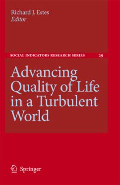 Advancing Quality of Life in a Turbulent World - Estes, Richard J. (ed.)