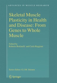 Skeletal Muscle Plasticity in Health and Disease - Bottinelli, Roberto / Reggiani, Carlo