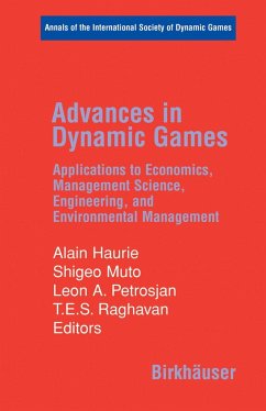 Advances in Dynamic Games - Haurie, Alain / Muto, Shigeo / Petrosjan, Leon A. / Raghavan, T.E.S. (eds.)