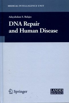 DNA Repair and Human Disease - Balajee, Adayabalam