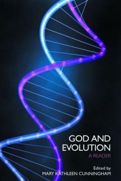 God and Evolution - Cunningham, Mary Kathleen (ed.)