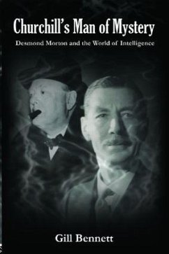 Churchill's Man of Mystery - Bennett, Gill