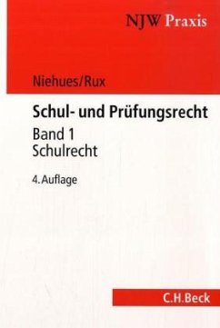 Schul- und Prüfungsrecht - Niehues, Norbert