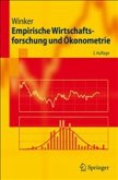 Empirische Wirtschaftsforschung und Ökonometrie